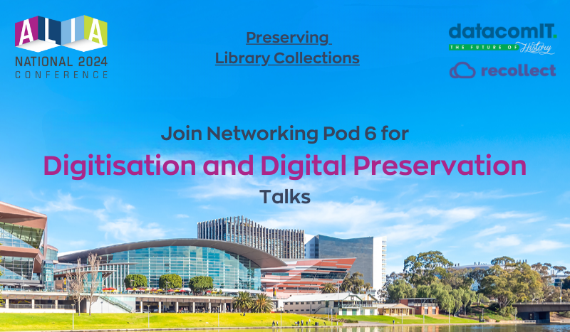 ALIA 2024 Conference – Preserving Library Collections