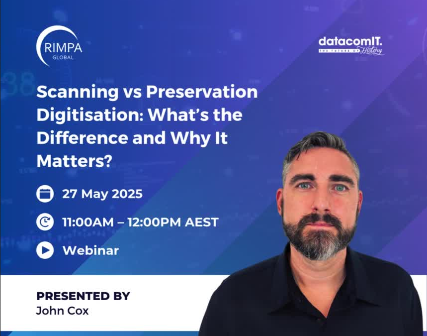 Webinar: Scanning vs Preservation Digitisation: What’s the Difference and Why It Matters?